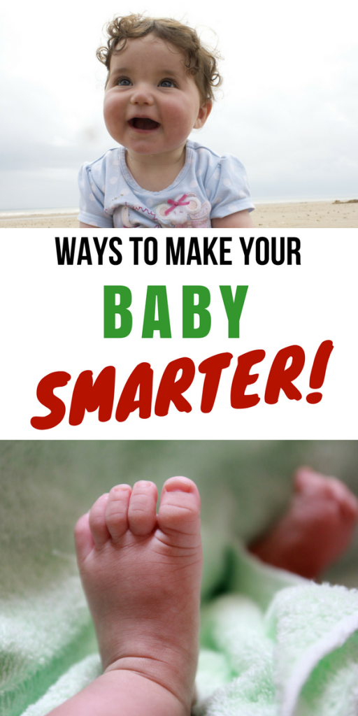 Ways to Make Your Baby Smarter