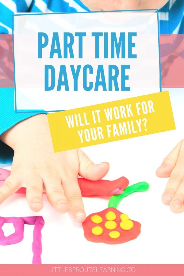 Part Time DaycareLittle Sprouts Learning