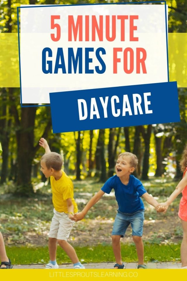 5 Minute Games for DaycareLittle Sprouts Learning