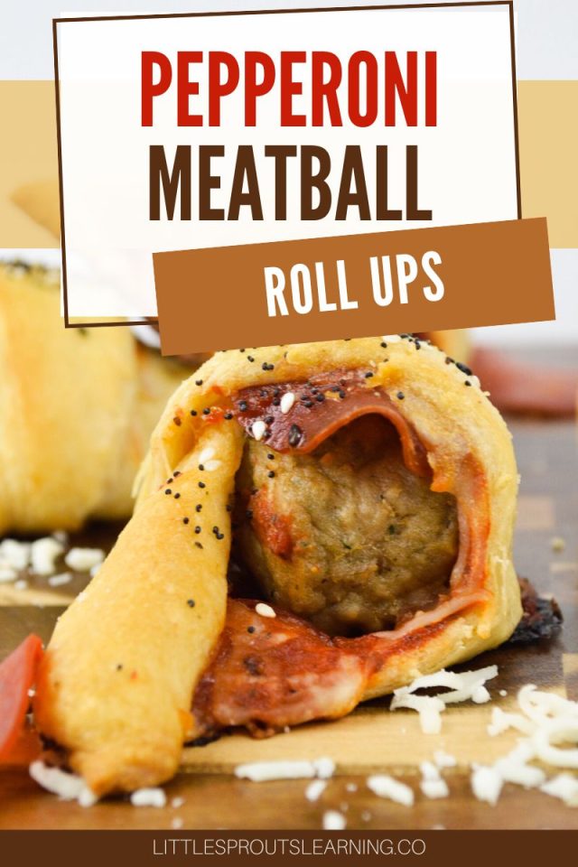 Pepperoni Meatball Roll UpsLittle Sprouts Learning
