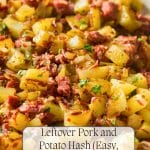 Close-up of Leftover Pork and Potato Hash cooked with herbs in a skillet. Text overlay reads: "Leftover Pork and Potato Hash (Easy, Budget-Friendly Family Meal).